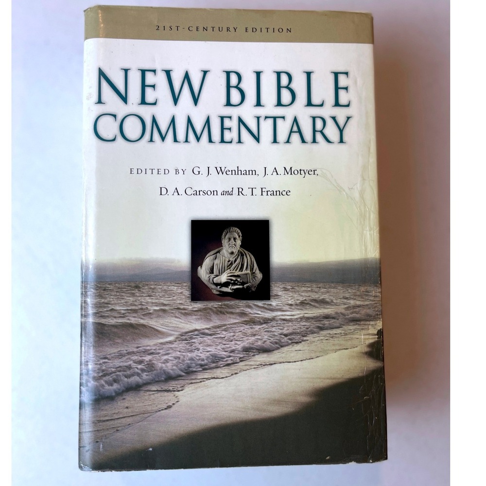 New Bible Commentary 21st-Century Edition IVP Academic Hardcover Carson Motyer